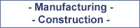 Manufacturing, Construction